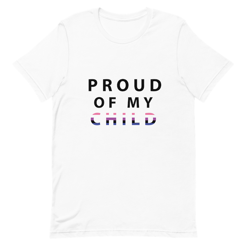 Proud of My Child - Unisex T-Shirt