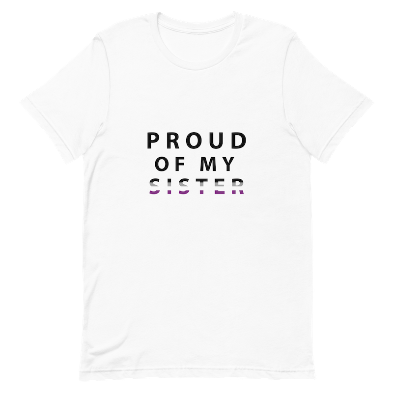 Proud of My Sister - Unisex T-Shirt